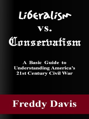 cover image of Liberalism vs. Conservativism